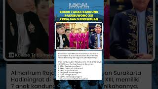 Inilah 7 Anak Kandung dari Raja Keraton Solo Pakubuwono XIII, 2 Pria dan 5 Wanita