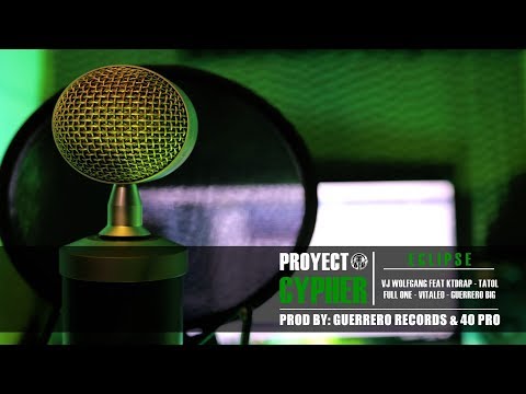 PROYECTO CYPHER - ECLIPSE - @VJWOLFGANGOFICIAL (Video Oficial)