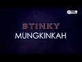 Stinky - Mungkinkah ( Karaoke Version ) || Key A