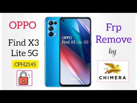 OPPO Find X3 Lite CPH2145 Frp remove by Chimeratool