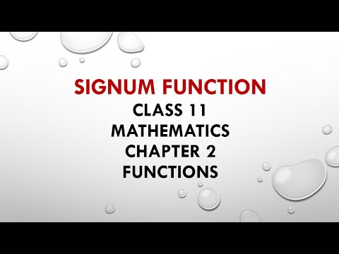 Signum Function|Class 11 Maths|Chapter 2|Relations and Functions