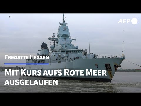 Möglicher Einsatz im roten Meer: Bundeswehr-Fregatte "Hessen" sticht in See | AFP