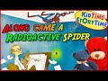 Along Came A Radioactive SPIDER ️ Spider Man Read Aloud ️ Spiderman Bedtime Story