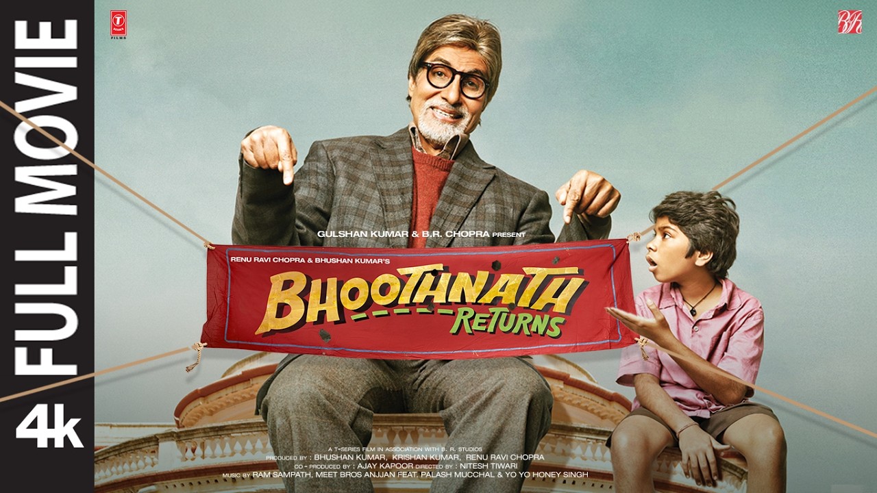Bhoothnath Returns (4K Full Movie) Amitabh Bachchan | Boman Irani | Nitesh Tiwari | Bhushan Kumar