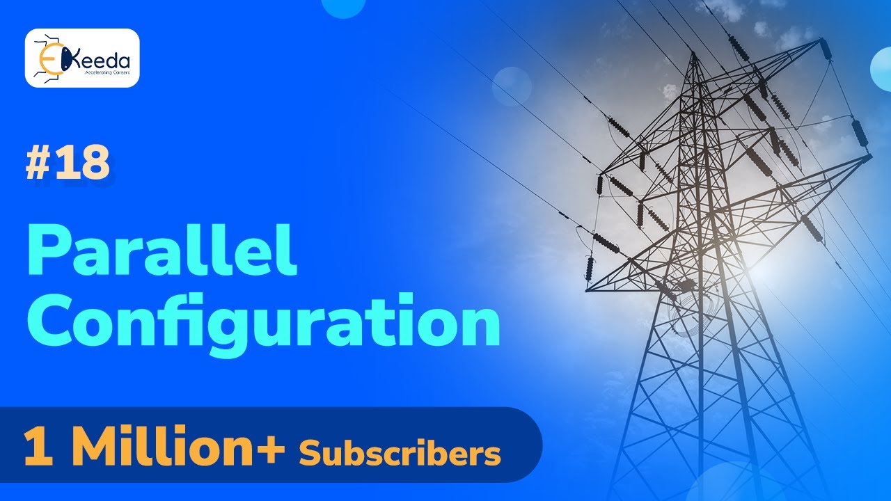 Parallel Configuration - Reliability of Systems - Power System Planning and Reliability