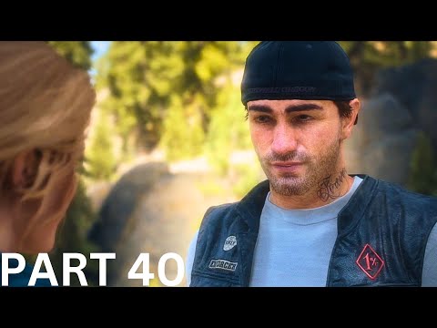 DAYS GONE PC Walkthrough Gameplay Part 40 | NO COMMENTARY