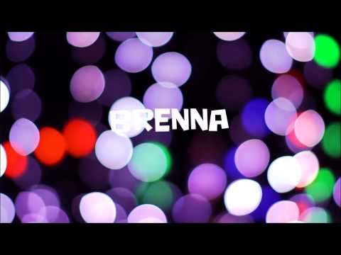 ☆ ☆ ☆ ☆  BRENNA  ☆ ☆ ☆ ☆