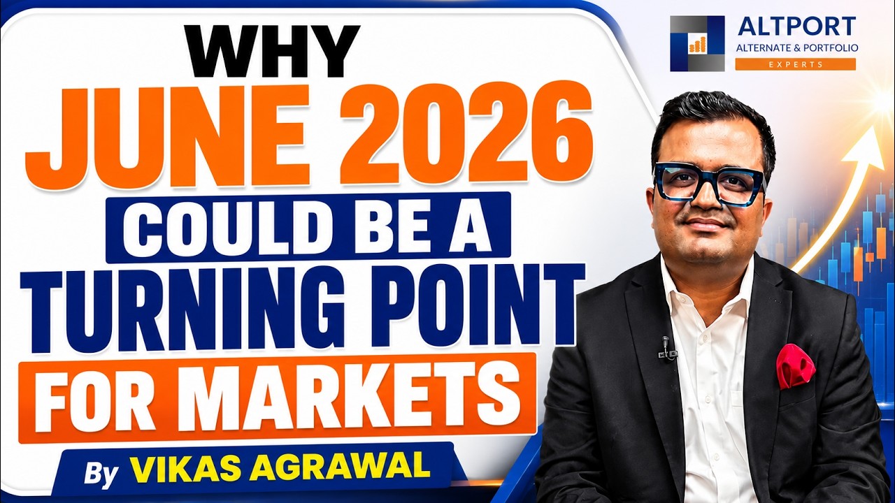Why June 2026 could be a turning point for markets ?