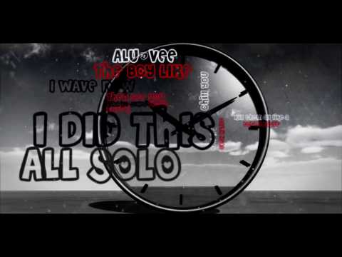 ALU-VEE - TIME FOR YOU ft RAJ (Lyric Video)