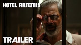 Hotel Artemis | Red Band Trailer | Open Road Films