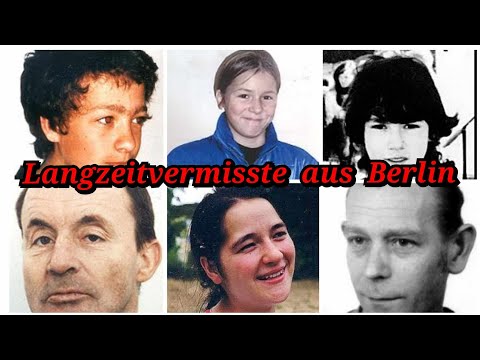 A small compilation of people from Berlin who have been missing for up to 30 years.