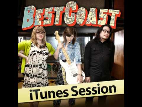 Best Coast - When I'm With You (iTunes Session)