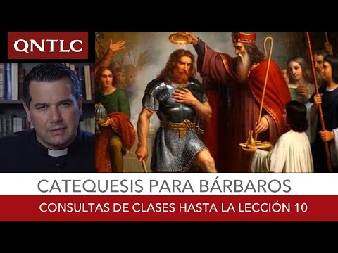 Catecismo para bárbaros. Clase de consulta hasta la lección 10