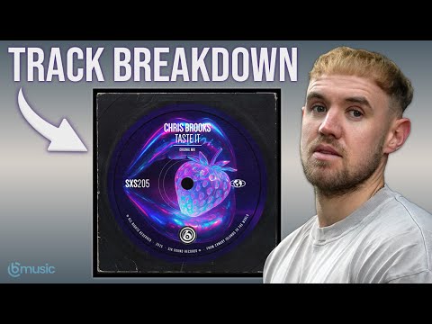 Chris Brooks - Taste It (Track Breakdown)