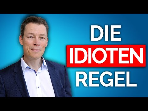 Tu DAS - und jeder falsche Freund fliegt auf (Idioten-Regel)