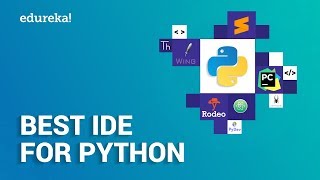 Best Python IDEs For 2021 | Top 10 IDEs for Python | Python Training | Edureka