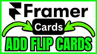 How To ADD FLIP CARDS To Framer (QUICK & EASY) 2026