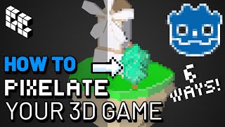 6 Ways to Pixelate Any 3D Game in Godot 4.5