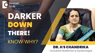 How To Lighten Dark Vaginal Area | Private Part Whitening #women - Dr. HS Chandrika| Doctors