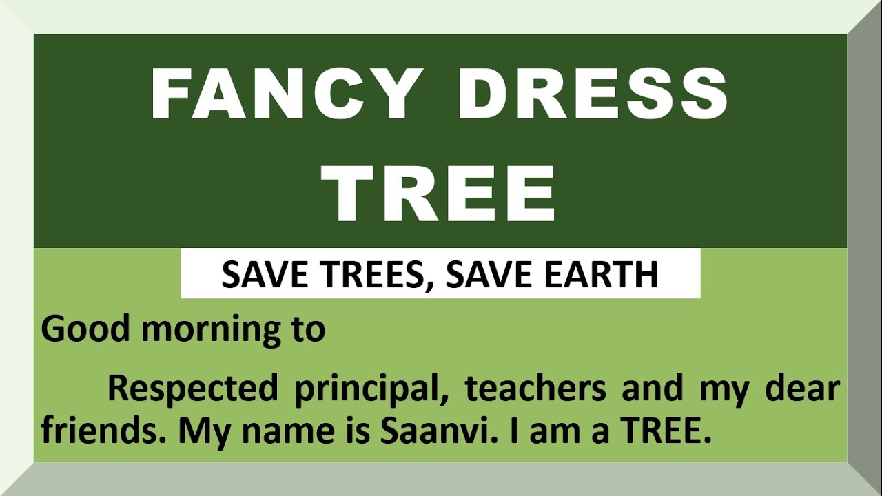 Few Lines on Tree for Fancy dress competition in English | Save Trees fancy dress | Speech on Trees