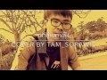 เล่าสู่หลานฟัง Cover By Tam Sorawit