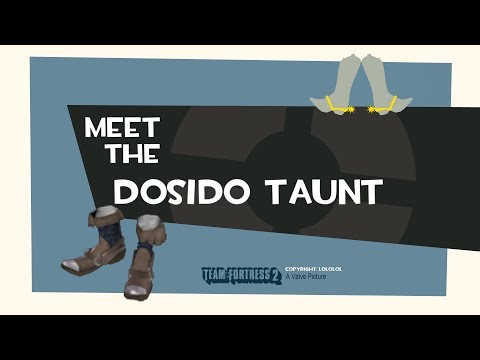 The Love & War Update :Meet the Dosido Taunt