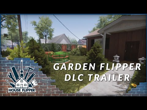 Garden Flipper DLC Prelease Trailer thumbnail