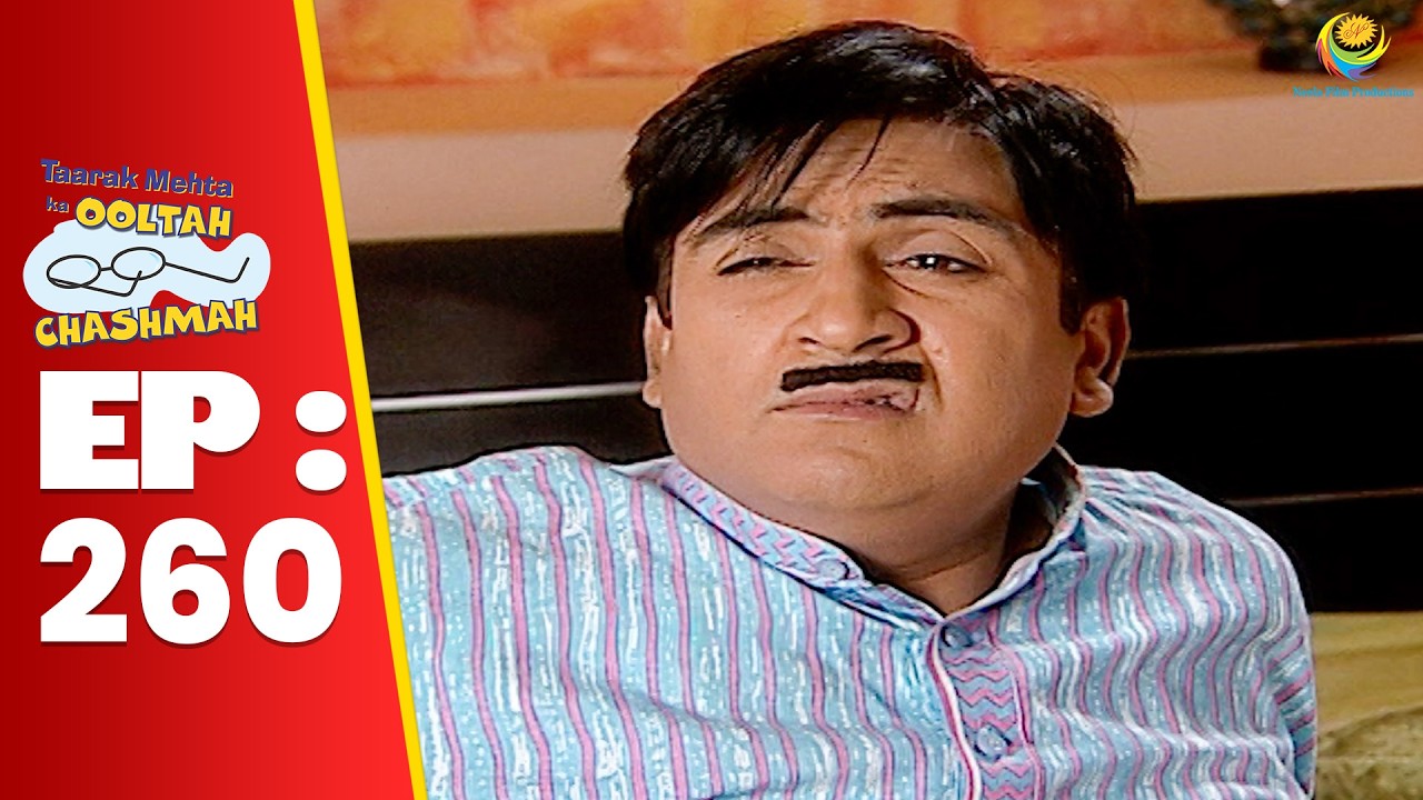 SE 01 EP 260 -  Daya Ne Kyu Uthaya Jethalal Ko Sube 4 Baje ! | Taarak Mehta Ka Ooltah hashmah