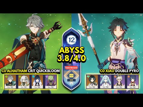 C0 Alhaitham Quickbloom & C0 Xiao Double Pyro | Spiral Abyss 3.8/4.0 Floor 12 9 Stars Genshin Impact