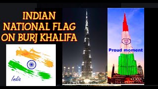 Burj Khalifa Illuminated with Indian National Flag | Republic Day 2021 | Proud Moment