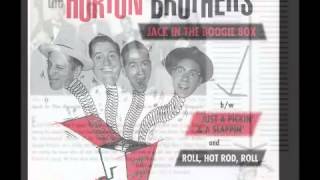 The Horton Brothers - Just a Pickin' & A Slappin'