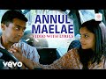 Vaaranam Aayiram Annul Maelae Video With Lyrics Harris Jayaraj Suriya