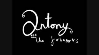 Antony &amp; The Johnsons, Paddy&#39;s gone