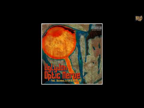 Oblivious x G Fam Black x P-Ro - Optic Nerve [prod. by UglyJon]