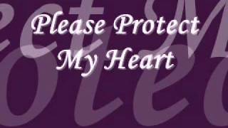 Tamia - Please Protect my Heart (by: Kiera)