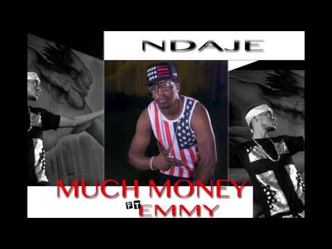 Ndaje by Much Money ft Emmy(Official Audio)