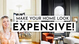 9 TRICKS TO MAKE YOUR HOME LOOK EXPENSIVE 👑