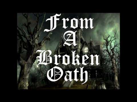 From A Broken Oath - Till Death Do Us Part (Official Audio)