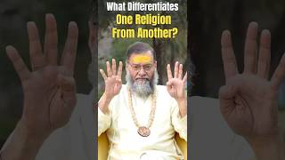 What Differentiates One Religion From Another?