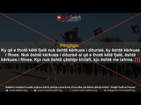 Ndalimi i rebelimit kundër prijësve është çështje e prerë me ixhma dhe nuk është çështje khilafi