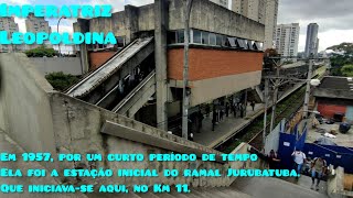 Estação Imperatriz Leopoldina / Vila Leopoldina SP