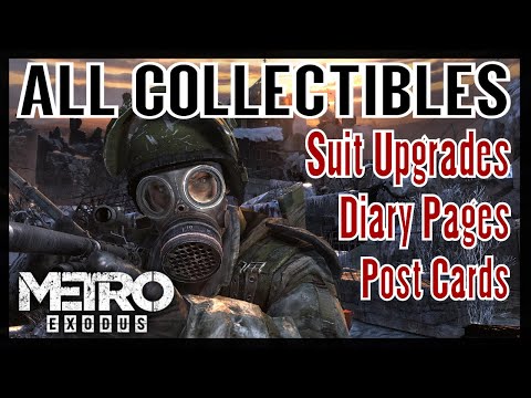 Metro Exodus All Collectibles Diary Pages / Postcards / Suit Upgrades - All 105 Collectibles Metro