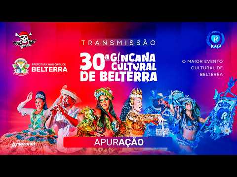 Apuração Oficial – 30ª Gincana Cultural de Belterra 2026 | Resultado Final