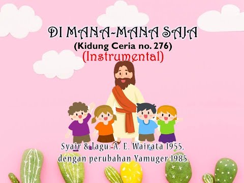Instrumental Di Mana-mana Saja (KC 276)