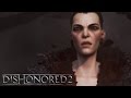 Трейлер Dishonored 2