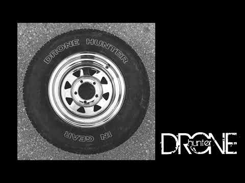 DRONE HUNTER - In Gear - 2022 (Full Album) Video