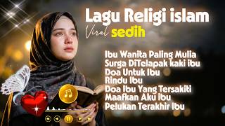 Download lagu Ibu Wanita Paling Mulia || lagu Religi Islam Sedih Penyejuk hati Dan pengingat Dosa mp3 Download lagu Ibu Wanita Paling Mulia || lagu Religi Islam Sedih Penyejuk hati Dan pengingat Dosa mp3