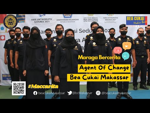 Maccarita II Agent Of Change Bea Cukai Makassar