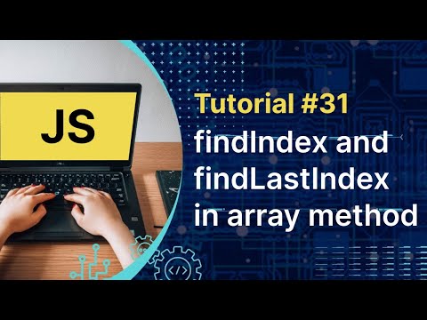 Javascript Tutorial Js Array Methods Findindex And Findlastindex Tutorial 30