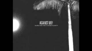 Against Me! - Exhaustion &amp; Disgust